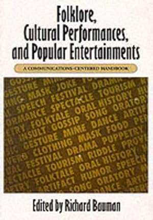 Imagen del vendedor de Folklore, Cultural Performances, and Popular Entertainments (Paperback) a la venta por Grand Eagle Retail
