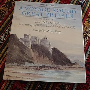 Image du vendeur pour A Voyage around Great Britain Land's End to the Clyde in the Footsteps of William Daniell, R. A. mis en vente par Creaking Shelves Books