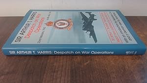 Seller image for Despatch on War Operations: 23rd February 1942 to 8th May 1945 (Studies in Air Power) for sale by BoundlessBookstore