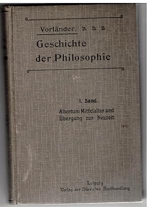 Bild des Verk�ufers f�r Geschichte der Philosophie. I. Band: Alterum, Mittelalter und �bergang zur Neuzeit zum Verkauf von B�cherpanorama am Johannisbad
