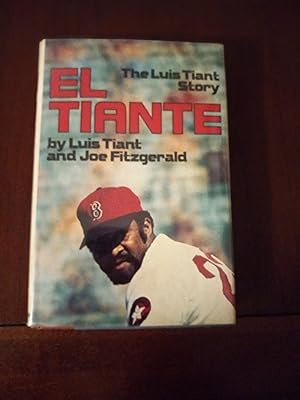 Seller image for El Tiante: The Luis Tiante Story for sale by M  Fox Books llc