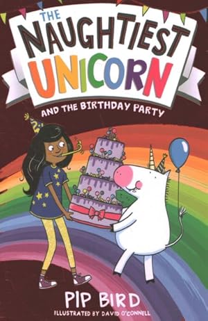 Seller image for Naughtiest Unicorn and the Birthday Party for sale by GreatBookPrices
