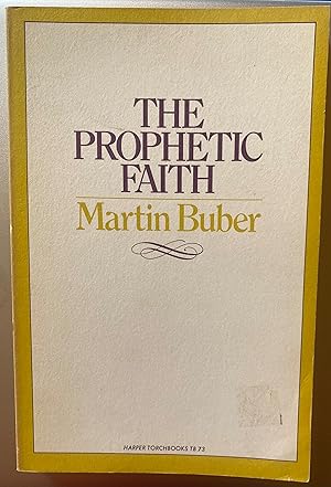 Seller image for The Prophetic Faith for sale by Margaret Bienert, Bookseller