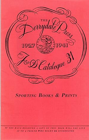 J & S Catalogue 31 Derrydale Press