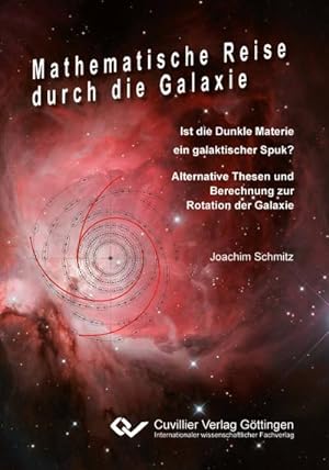 Immagine del venditore per Mathematische Reise durch die Galaxie venduto da BuchWeltWeit Ludwig Meier e.K.