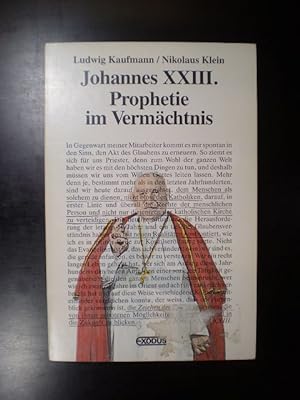 Image du vendeur pour Johannes XXIII. Prophetie im Vermchtnis mis en vente par Buchfink Das fahrende Antiquariat