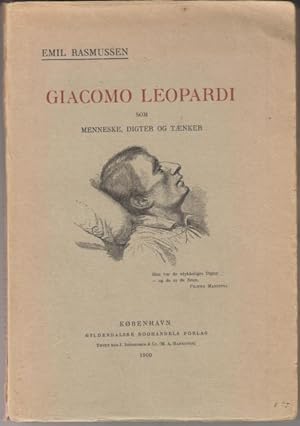 Image du vendeur pour Giacomo Leopardi som menneske, digter og taenker. mis en vente par Rnnells Antikvariat AB