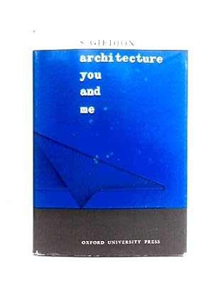 Image du vendeur pour Architecture, You and Me mis en vente par World of Rare Books