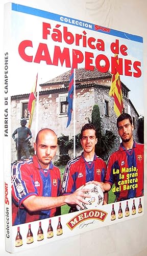 Imagen del vendedor de (S1) - FABRICA DE CAMPEONES - LA MASIA, LA GRAN CANTERA DEL BARA a la venta por UNIO11 IMPORT S.L.