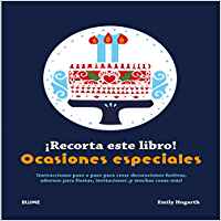 Seller image for Recorta este libro! Ocasiones especiales: Instrucciones pas for sale by Imosver
