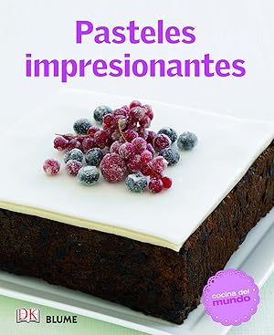 Cocina del mundo. Pasteles impresionantes