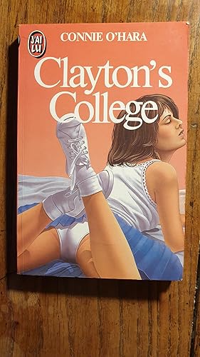 Image du vendeur pour Clayton's College mis en vente par AHA BOOKS