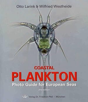 Bild des Verkufers fr Coastal Plankton: Photo Guide for European Seas zum Verkauf von PEMBERLEY NATURAL HISTORY BOOKS BA, ABA