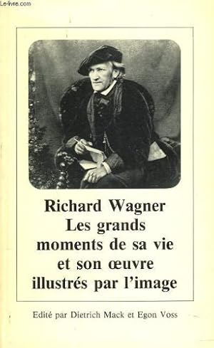 Image du vendeur pour Richard wagner. les grands moments de sa vie et son oeuvre illustres par l'image. mis en vente par Ammareal