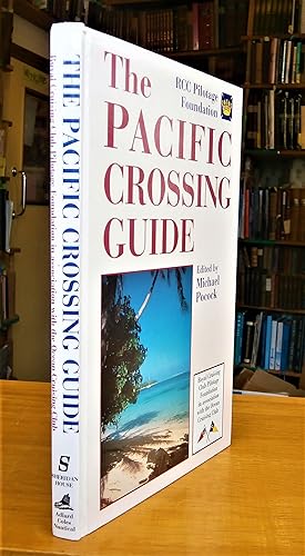 Bild des Verkufers fr The Pacific Crossing Guide zum Verkauf von Scrivener's Books and Bookbinding