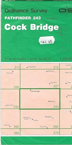 Cock Bridge: Sheet 243 (Pathfinder Maps) 1:25000