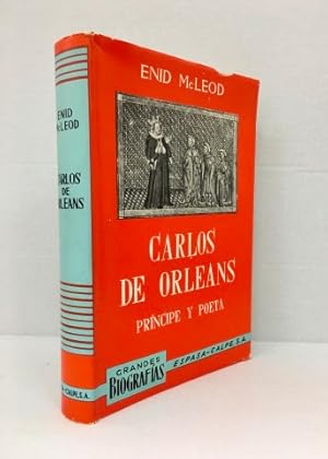 Carlos de Orleans. Príncipe y poeta