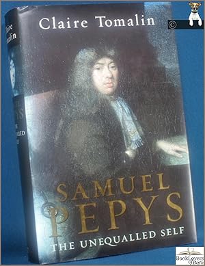 Bild des Verkufers fr Samuel Pepys: The Unequalled Self zum Verkauf von BookLovers of Bath