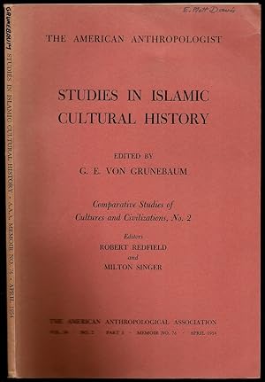 Image du vendeur pour Studies in Islamic Cultural History in American Anthropologist Volume 56 Number 2 Part 2, Memoir 76 mis en vente par The Book Collector, Inc. ABAA, ILAB