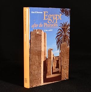 Bild des Verkufers fr Egypt After the Pharaohs 332 BC-AD 642 from Alexander to the Arab Conquest zum Verkauf von Rooke Books PBFA