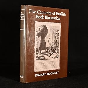 Bild des Verkufers fr Five Centuries of English Book Illustration zum Verkauf von Rooke Books PBFA