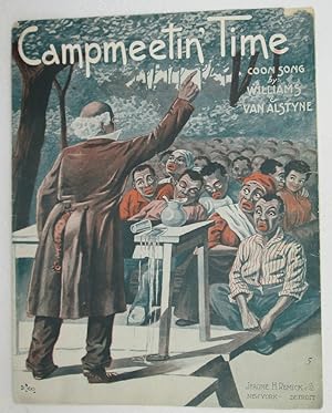 Camp Meeting Time, Campmeetin' Time, Coon Song by Harry Williams, Egbert Van Alstyne
