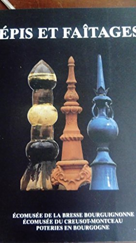 Image du vendeur pour Epis et Fatages - exposition prsente  la Briqueterie  Ciry le noble 2001 mis en vente par Ammareal