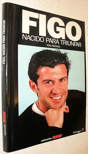 Imagen del vendedor de (S1) - FIGO - NACIDO PARA TRIUNFAR a la venta por UNIO11 IMPORT S.L.