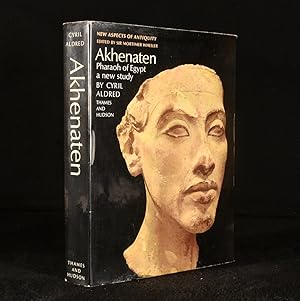 Akhenaten Pharaoh of Egypt-a new study