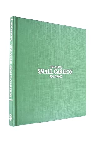 Bild des Verk�ufers f�r Creating Small Gardens zum Verkauf von M Godding Books Ltd