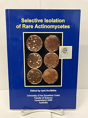 Selective Isolation of Rare Actinomycetes