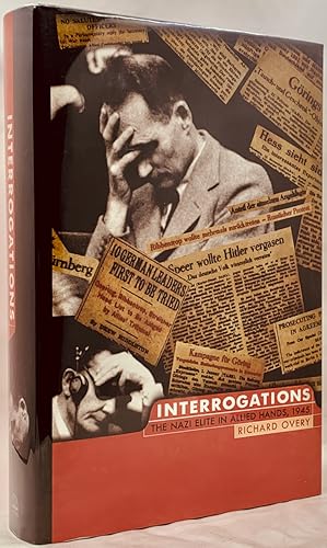 Imagen del vendedor de Interrogations: The Nazi Elite in Allied Hands, 1945 a la venta por Zach the Ripper Books