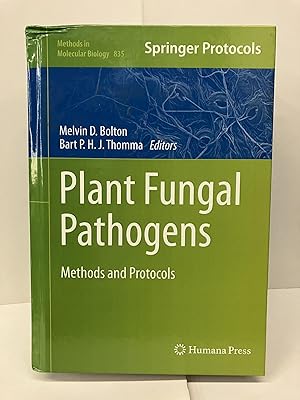 Plant Fungal Pathogens: Methods and Protocols