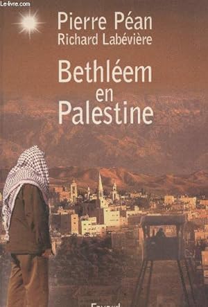 Image du vendeur pour Bethlem en Palestine mis en vente par Le-Livre