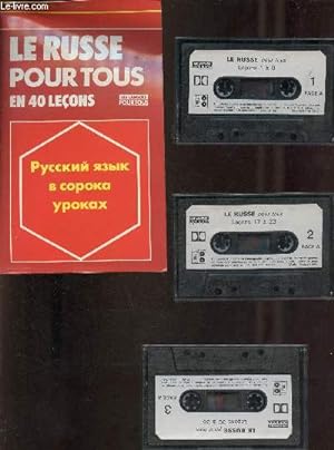 Seller image for Le russe pour tous - livre + 3 cassettes - Collection les langues pour tous. for sale by Le-Livre