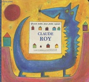 Seller image for Claude Roy (Collection "Grands potes pour petits enfants") for sale by Le-Livre
