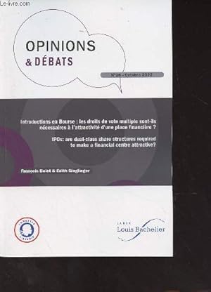 Image du vendeur pour Opinions & Dbats n26 Octobre 2022 - Introductions en Bourse : les droits de vote multiple sont-ils ncessaires  l'attractivit d'une place financire ? - Les actions  DVM : un renouveau sur la dernire dcennie sous l'effet de la croissance du privat mis en vente par Le-Livre