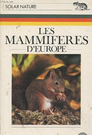 Image du vendeur pour Les mammifres d'Europe (Collection "Nature") mis en vente par Le-Livre