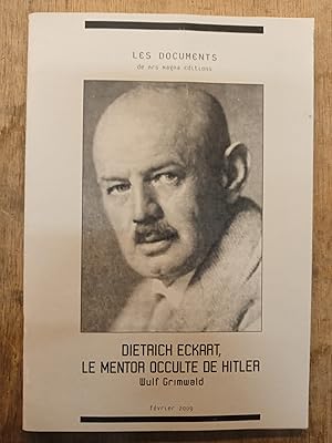 Seller image for Dietrich Eckart, Le mentor occulte de Hitler for sale by Les Kiosques