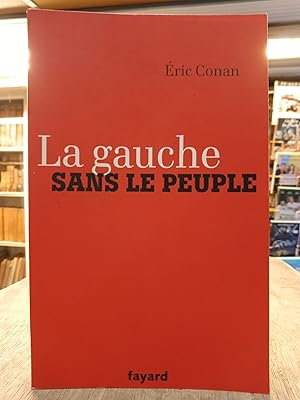 La gauche sans le peuple