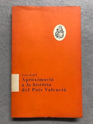 APROXIMACIÓ A LA HISTÒRIA DEL PAÍS VALENCIÀ. L'ESTEL Nº 11.