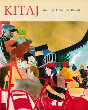 Kitaj: Paintings, Drawings and Pastels