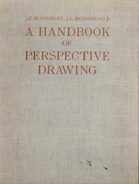A Handbook of Perspective Drawing
