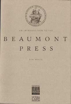 Bild des Verk�ufers f�r An Introduction to the Beaumont Press zum Verkauf von Wittenborn Art Books
