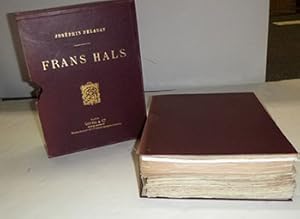 Frans Hals Deluxe edition with 2 suites of the plates. First edition.