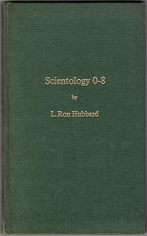 Image du vendeur pour Scientology 0-8: The Book of Basics mis en vente par Craig Olson Books, ABAA/ILAB
