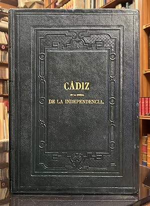 Cádiz en la Guerra de la Independencia. Cuadro Histórico