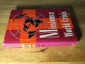 Seller image for Missions and the World Crisis for sale by Book Emporium 57