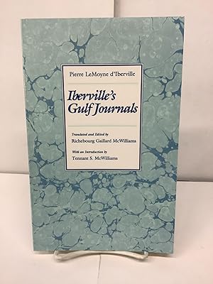 Iberville's Gulf Journals