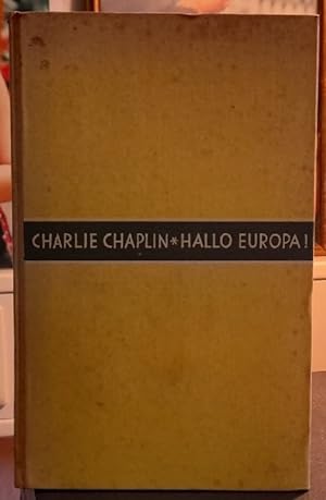 Hallo Europa (Herausgegeben, übersetzt und bearbeitet von Charlotte und Heinz Pol)